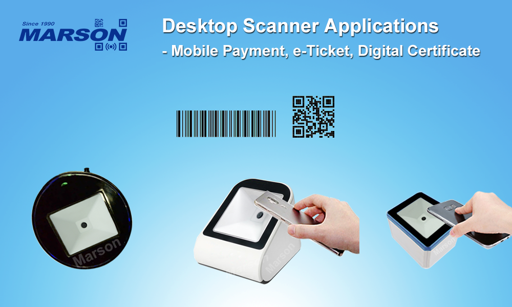 Desktop Scanner Applications - Mobile payment, e-Ticket, Digital Certificate